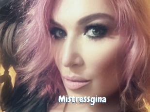 Mistressgina