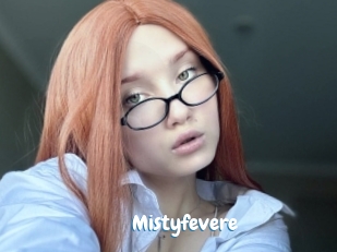 Mistyfevere