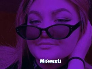 Misweeti