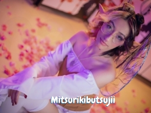 Mitsurikibutsujii