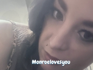 Monroelovesyou