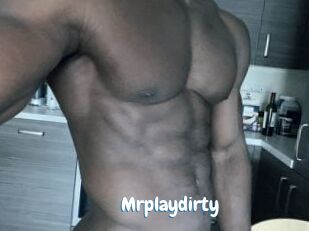 Mrplaydirty