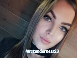 Mrstenderness23