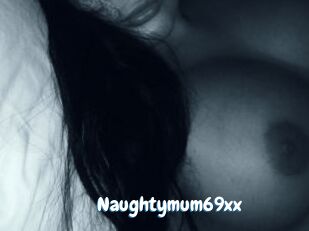 Naughtymum69xx