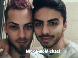 NickyAndMichael