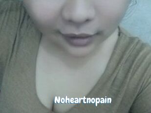 Noheartnopain