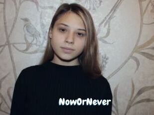 NowOrNever