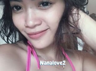 Nanalove2