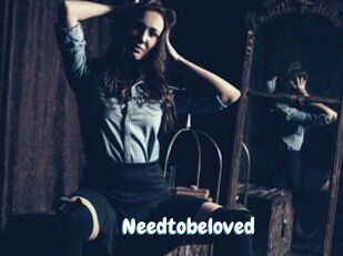 Needtobeloved