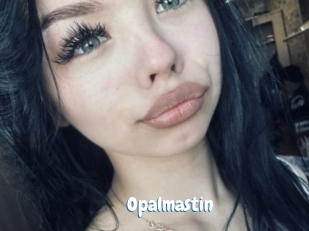 Opalmastin
