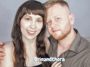 Orinandthora