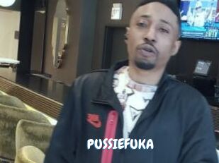 PUSSIEFUKA
