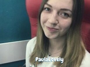 PaulaLovely