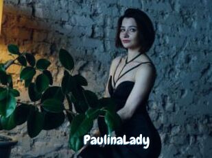PaulinaLady