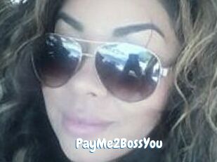 PayMe2BossYou