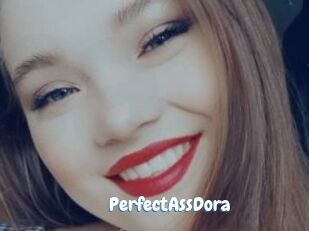 PerfectAssDora