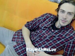 PlayWithMeLuv