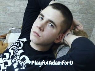 PlayfulAdamForU