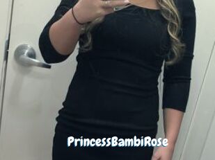 PrincessBambiRose