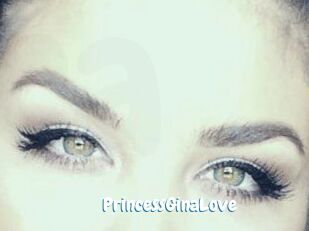 PrincessGinaLove