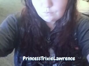 PrincessTrixieLawrence