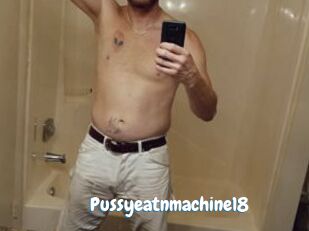 Pussyeatnmachine18