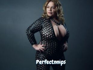 Perfectnnips