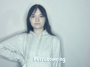 Petrabowring