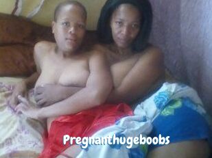 Pregnanthugeboobs