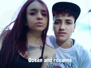 Queen_and_roxanne