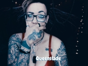 Queenslade
