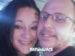 RAYandJACE