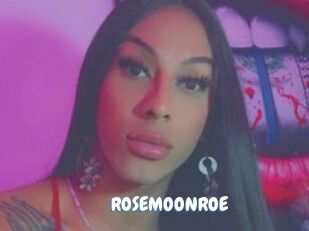 ROSEMOONROE