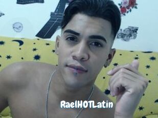 RaelHOTLatin