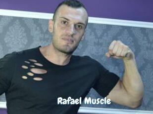 Rafael_Muscle