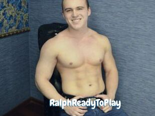 RalphReadyToPlay
