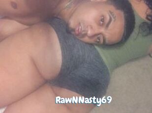 RawNNasty69