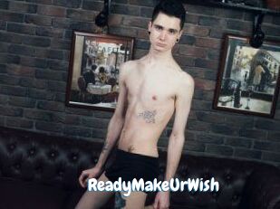 ReadyMakeUrWish