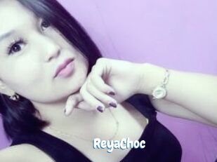 ReyaChoc
