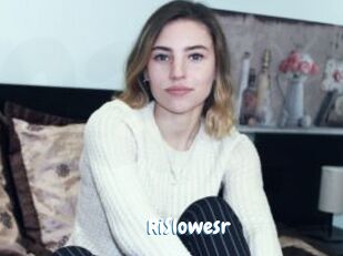 RiSlowesr