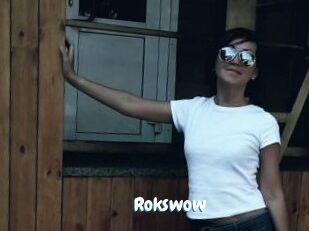 Rokswow
