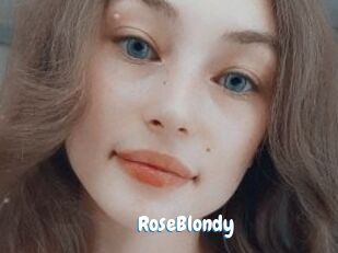RoseBlondy