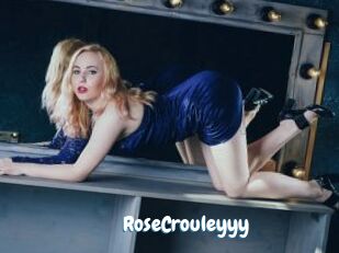 RoseCrouleyyy