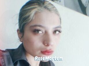 RoseMortem