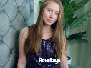 RoseRaye