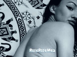 RoseRoseMea