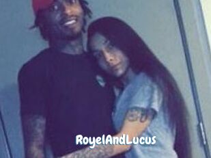 RoyelAndLucus
