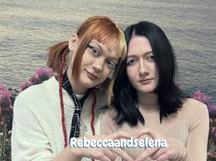 Rebeccaandselena