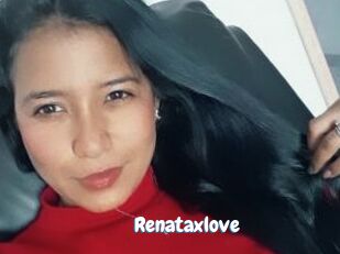 Renataxlove