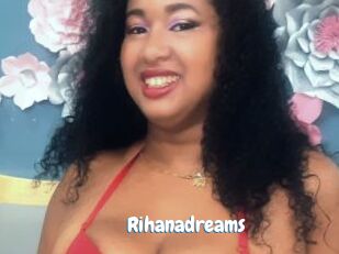Rihanadreams